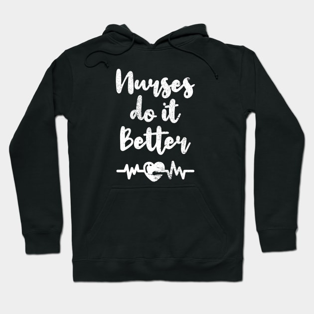 Nurses do it better plant funny Hoodie by Clawmarks